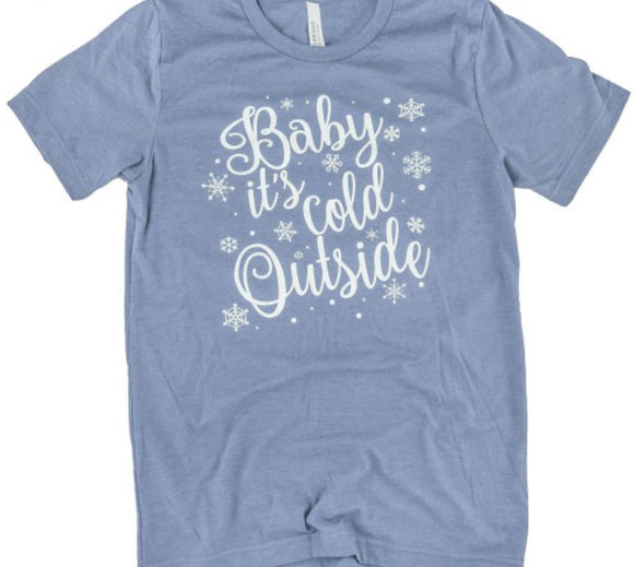 Baby, It’s Cold Outside Graphic Tee