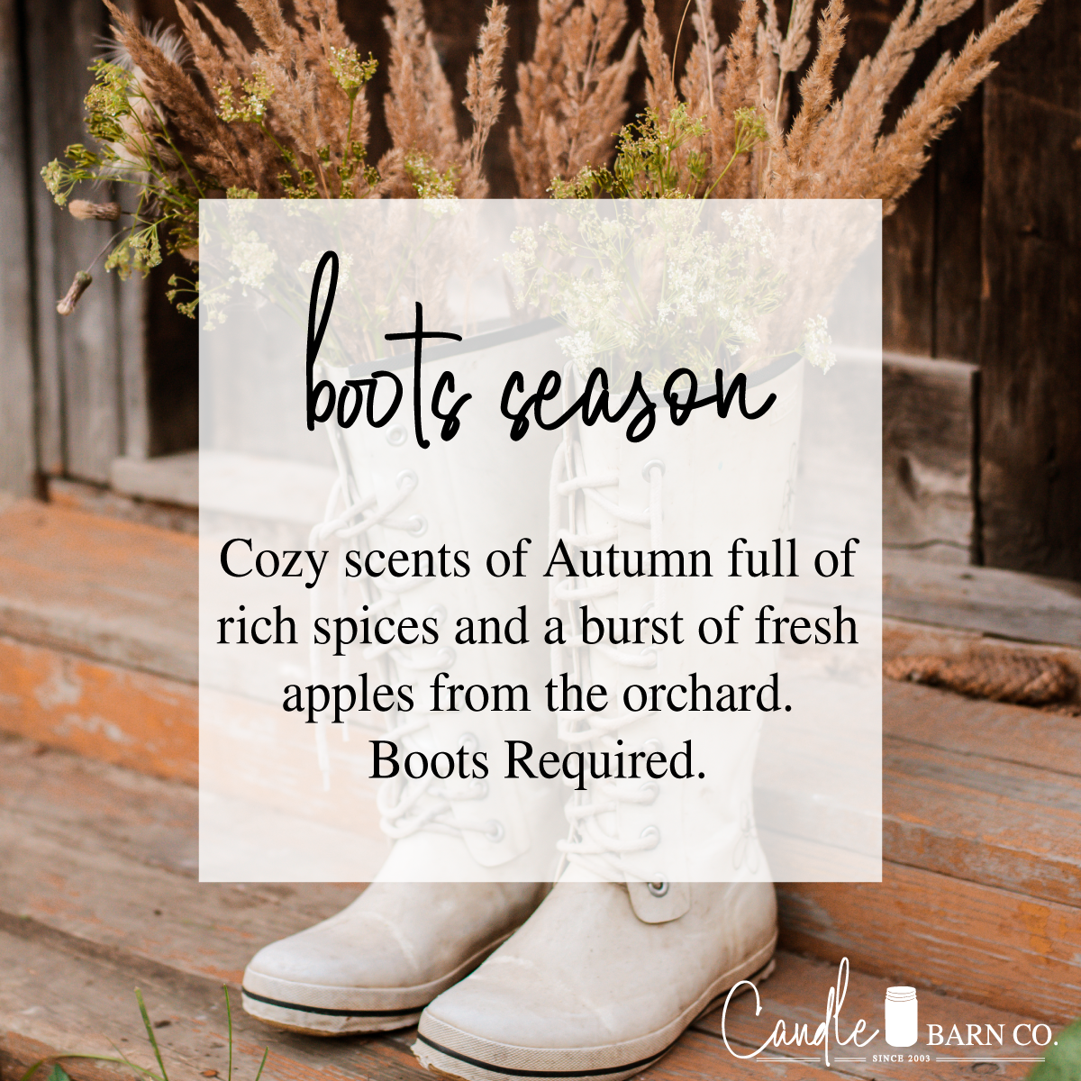 Boots Season Mason Jar Soy Candles - 16 oz.