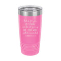 You Will Be Rewarded Insulated Tumbler